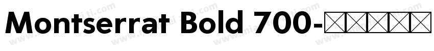 Montserrat Bold 700字体转换
